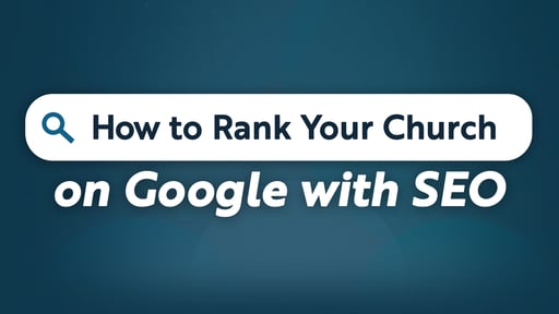 How to Rank Your Church on Google with SEO
