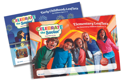 VBS 2024 Celebrate the Savior Early Childhood and Elementary Leaflets