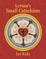 Luthers Catechism for Kids