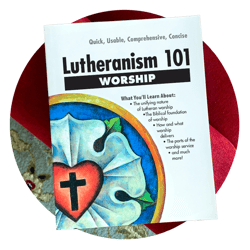 Lutheranism-101-Worship-Read-Blog