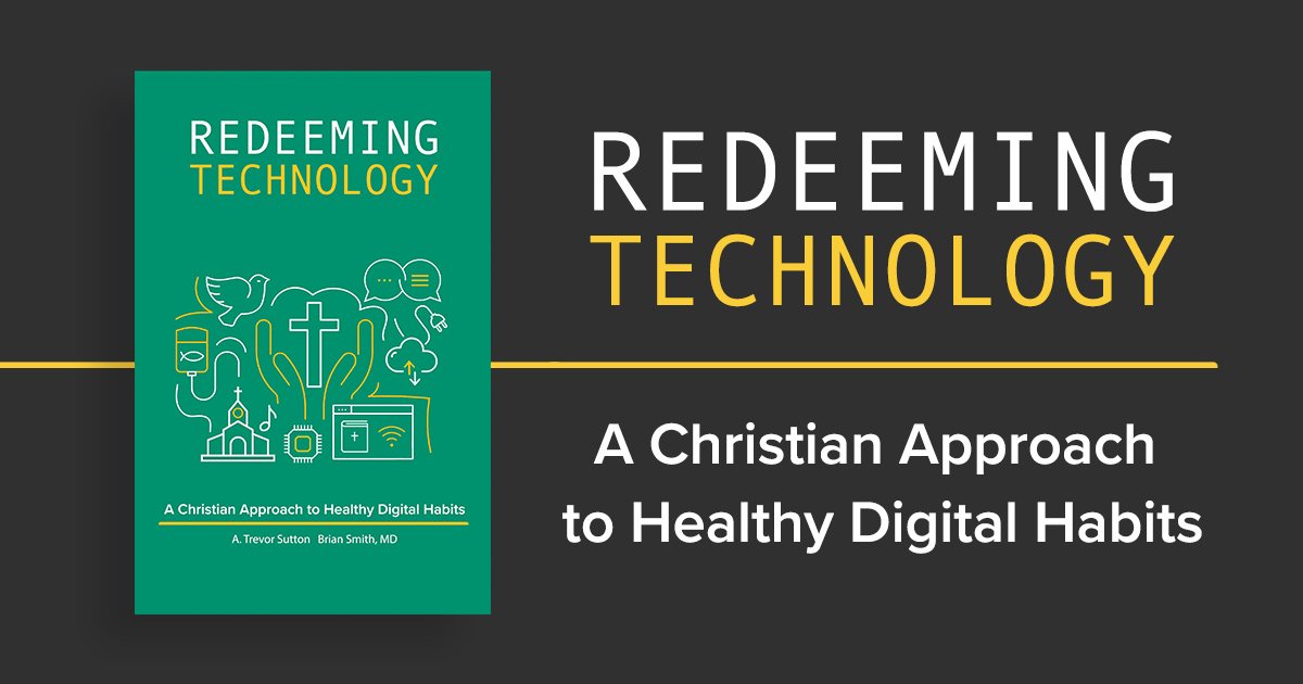 Redeeming Technology Book by Trevor Sutton