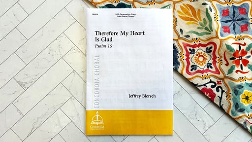 Music of the Month: Therefore My Heart is Glad