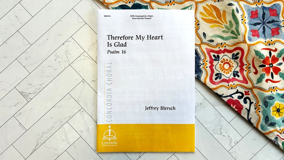 Music of the Month: Therefore My Heart is Glad
