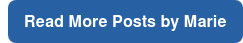 Read More Posts by Marie